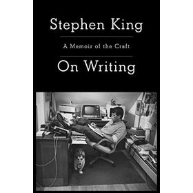 On Writing: A Memoir of the Craft