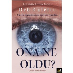 Ona Ne Oldu? - Deb Caletti