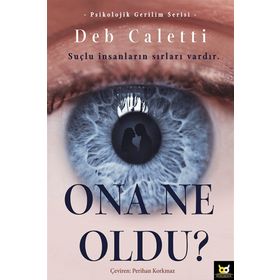 Ona Ne Oldu? - Deb Caletti