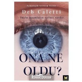 Ona Ne Oldu? - Deb Caletti