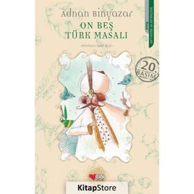 Onbeş Türk Masalı - Adnan Binyazar