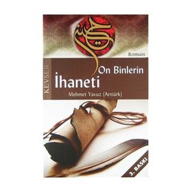 ONBINLERIN İHANETI - MEHMET YAVUZ ARITÜRK