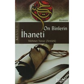 ONBINLERIN İHANETI - MEHMET YAVUZ ARITÜRK