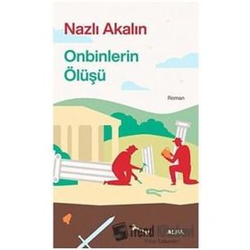 Onbinlerin Ölüşü - Nazlı Akalın