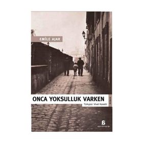 ONCA YOKSULLUK VARKEN - EMILE AJAR
