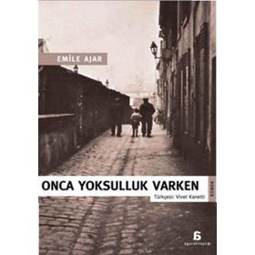 ONCA YOKSULLUK VARKEN - EMILE AJAR