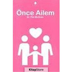 ÖNCE AILEM - PHIL MCGRAW