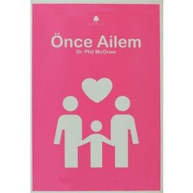 ÖNCE AILEM - PHIL MCGRAW