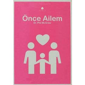 ÖNCE AILEM - PHIL MCGRAW