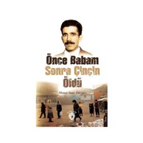 Önce Babam Sonra Çinçin Öldü - Ahmet Suat Düzgün