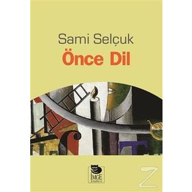 Önce Dil - Doç. Dr. Sami Selçuk