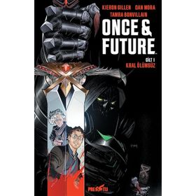 Once Future Cilt: 1: Kral Ölümsüz - Kieran Gillen