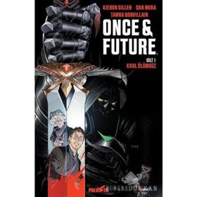 Once Future Cilt: 1: Kral Ölümsüz - Kieran Gillen