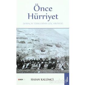 ÖNCE HÜRRİYET - HASAN KALLIMCI