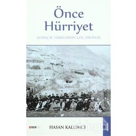ÖNCE HÜRRİYET - HASAN KALLIMCI