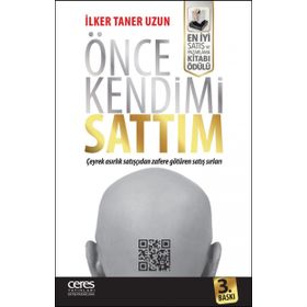 Önce Kendimi Sattım - İlker Taner Uzun