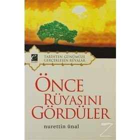ÖNCE RÜYASINI GÖRDÜLER - NURETTIN ÜNAL