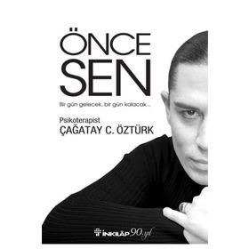 Önce Sen - Çağatay C. Öztürk