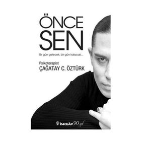 Önce Sen - Çağatay C. Öztürk