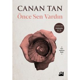 Önce Sen Vardın - Canan Tan