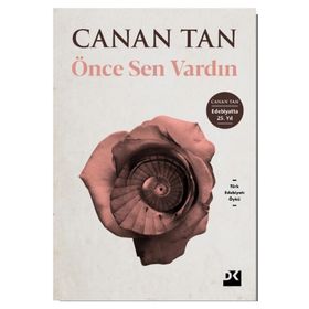 Önce Sen Vardın - Canan Tan