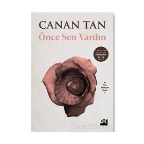 Önce Sen Vardın - Canan Tan
