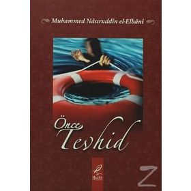 Önce Tevhid - nasir el umer