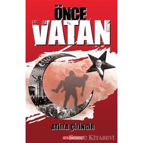 Önce Vatan - Atilla Çilingir