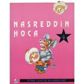 ÖNCE YERDE İDİM (CILTLI) NASREDDIN HOCA FIKRALARI 4 - SELMAN KILINÇ