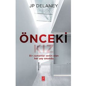 Önceki Kız - J. P. Delaney