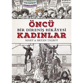 Öncü Kadınlar - Mary Talbot