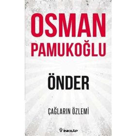 Önder - Çağların Özlemi - Osman Pamukoğlu