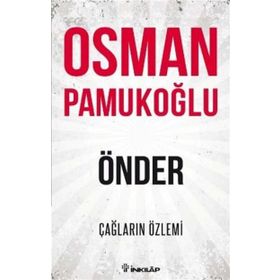 Önder - Çağların Özlemi - Osman Pamukoğlu