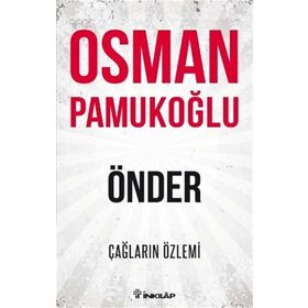 Önder - Çağların Özlemi - Osman Pamukoğlu