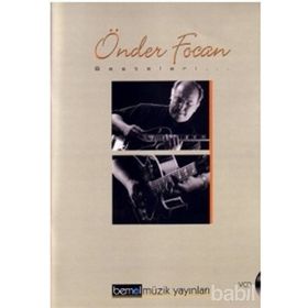 Önder Focan Besteleri - Önder Focan