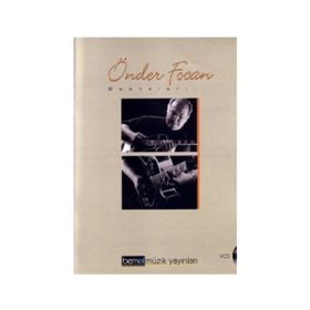 Önder Focan Besteleri - Önder Focan