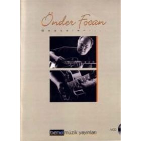 Önder Focan Besteleri - Önder Focan