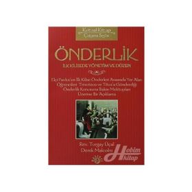 ÖNDERLİK İLK KILISEDE YÖNETİM VE DÜZEN - TURGAY ÜÇAL