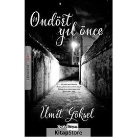 Ondört Yıl Önce - Ümit Göksel