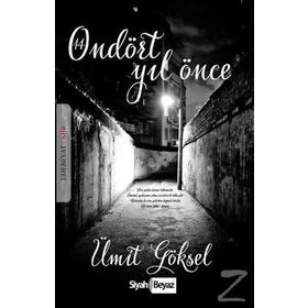 Ondört Yıl Önce - Ümit Göksel