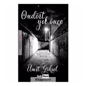 Ondört Yıl Önce - Ümit Göksel