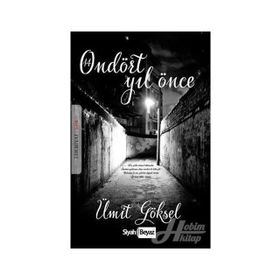 Ondört Yıl Önce - Ümit Göksel