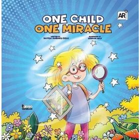 One Child One Miracle - Duygu Duraklı Özlü
