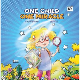 One Child One Miracle - Duygu Duraklı Özlü