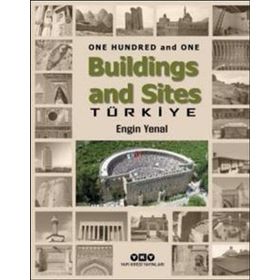 One Hundred And One Buildings And Sites Türkiye - Engin Yenal
