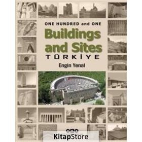 One Hundred And One Buildings And Sites Türkiye - Engin Yenal