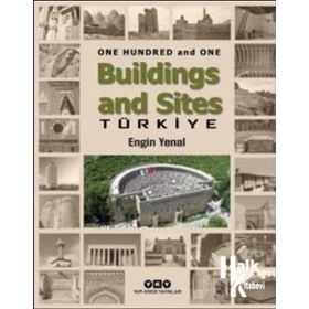 One Hundred And One Buildings And Sites Türkiye - Engin Yenal