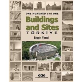 One Hundred And One Buildings And Sites Türkiye - Engin Yenal