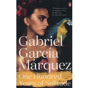 One Hundred Years of Solitude - Gabriel Garcia Marquez