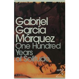 One Hundred Years of Solitude - Gabriel Garcia Marquez